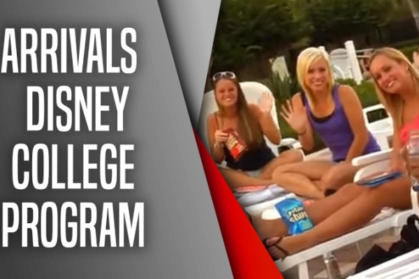 Arrivals - Disney College Program