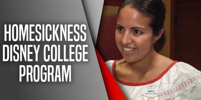 Homesickness Disney College Program 