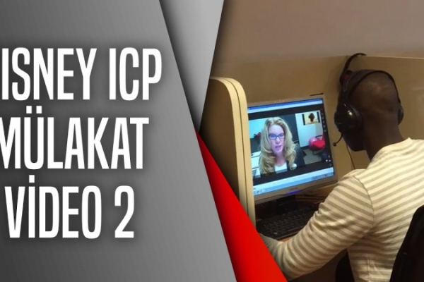 Disney ICP mülakat VIDEO 2